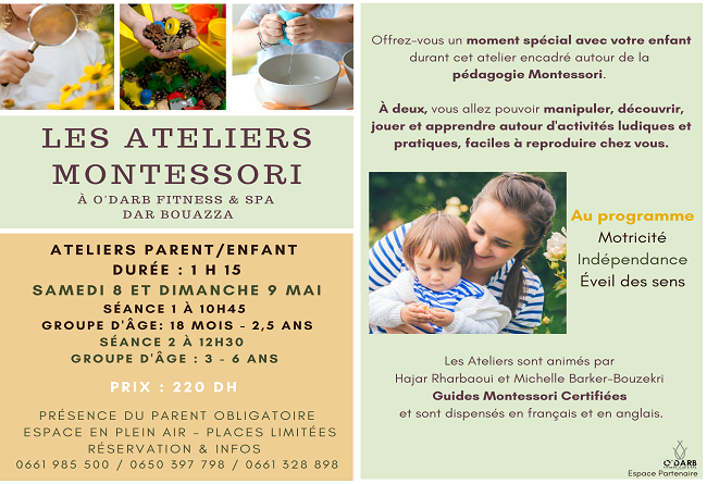 Les Ateliers Montessori Atelier Parent/Enfant bilingue français et anglais  autour de la pédagogie Montessori - O'Darb Fitness Club & Spa - Dar Bouazza