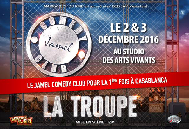 Ticket Maroc | Jamel Comedy Club La Troupe Du JAMEL COMEDY CLUB Arrive ...